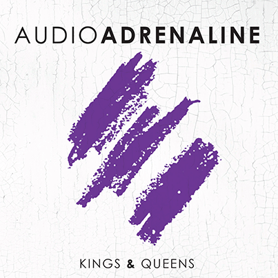 audioadrenaline_kingsandqueens_albumart
