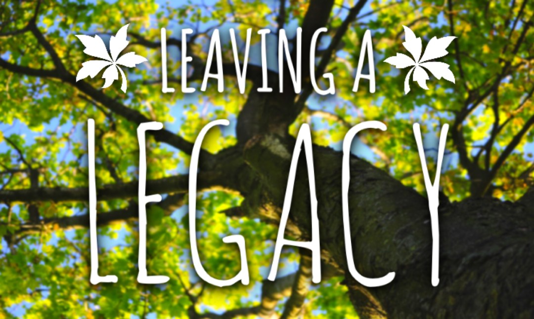 leaving-a-legacy